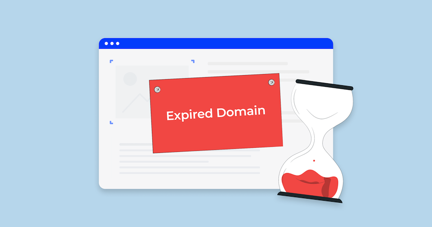 Expired Domain: Cách tận dụng tên miền hết hạn để xây dựng backlink mạnh